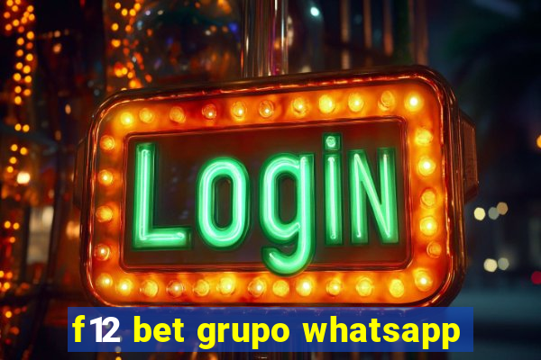 f12 bet grupo whatsapp